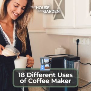 18 Different Uses of Coffee Maker