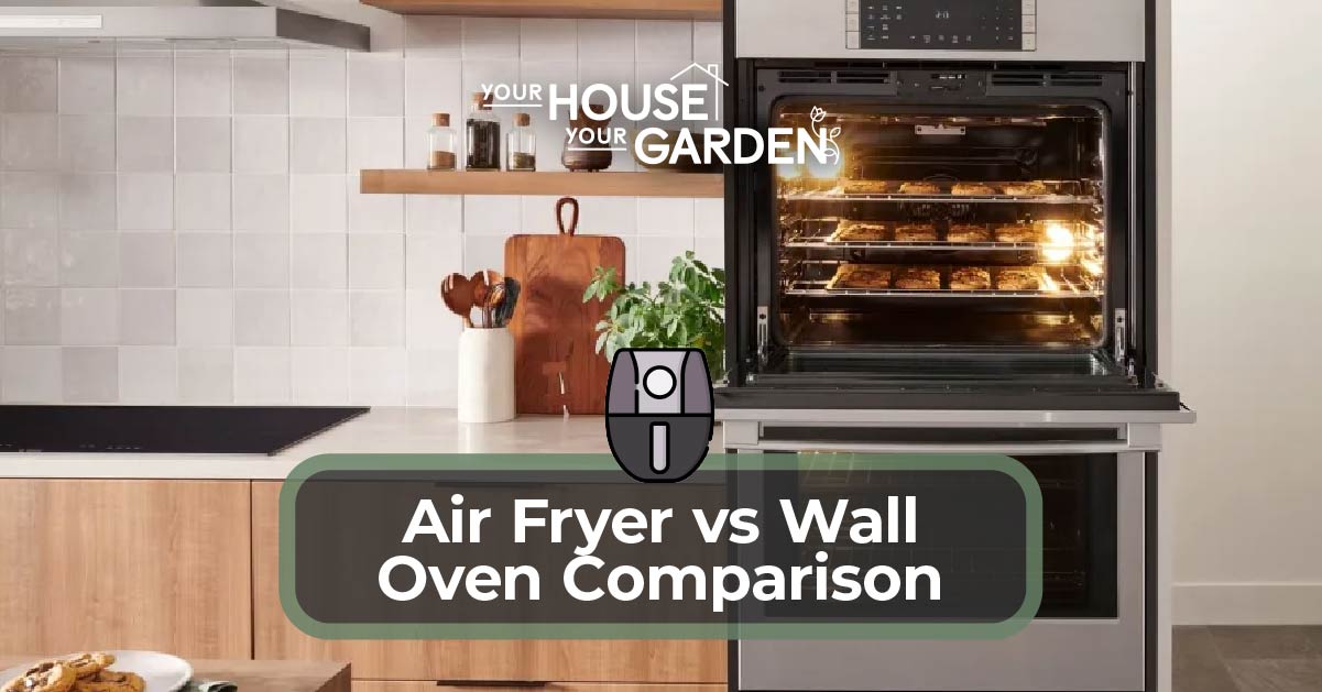 Air Fryer vs Wall Oven