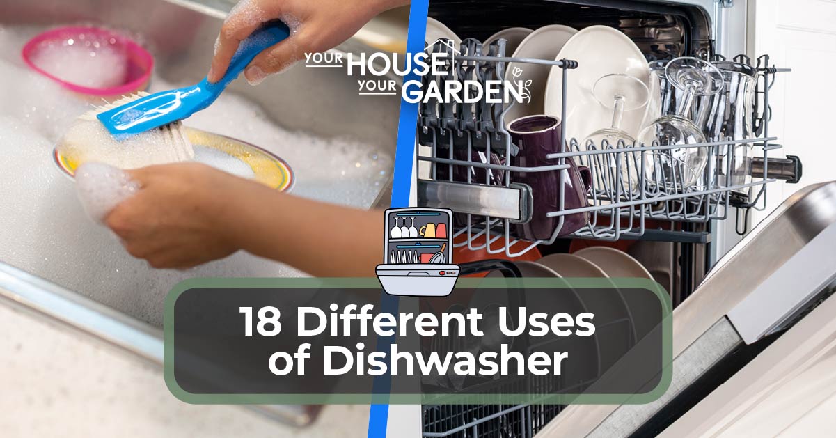 18 Different Uses of Dishwasher