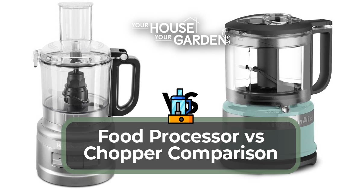 Chopper vs food processor